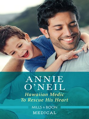 cover image of Hawaiian Medic to Rescue His Heart